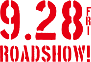 .28 FRI ROADSHOW!